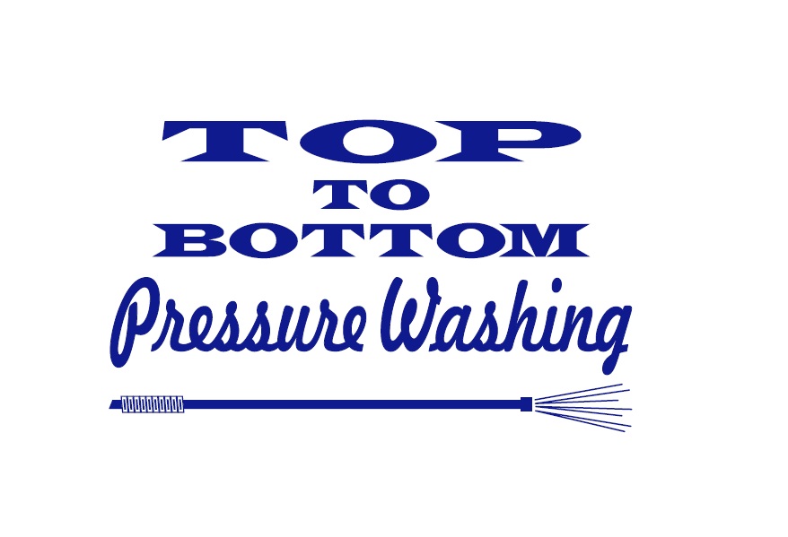 Top To Bottom Pressure Washing
