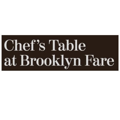 The Chef’s Table at Brooklyn Fare