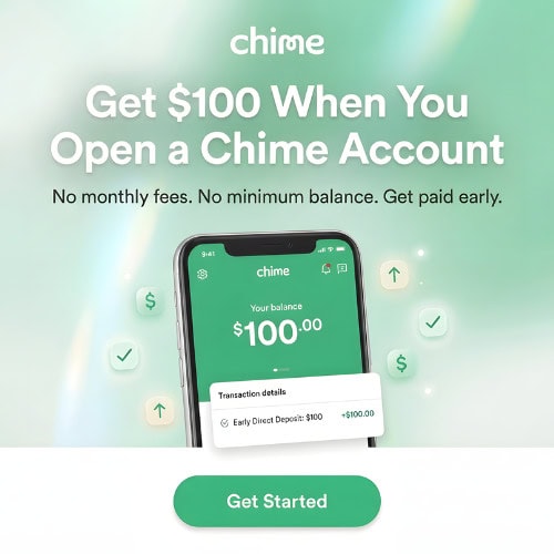 Chime bank $100 bonus promotion, open account get $100, mobile banking app screenshot with no monthly fees