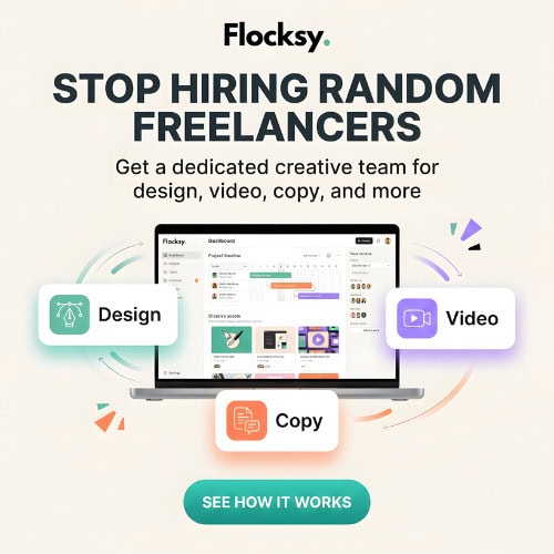 Flocksy ad promoting a dedicated creative team for design, video, and copy services as an alternative to hiring random freelancers.